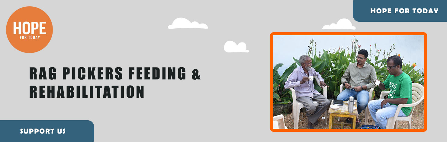 Rag Pickers Feeding & Rehabilitation